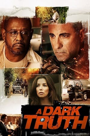 A Dark Truth (2012) Dual Audio {Hindi-English} BluRay