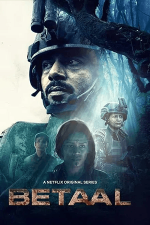 Betaal (Season 1) Netflix Original [Hindi DD5.1] Complete WEB Series
