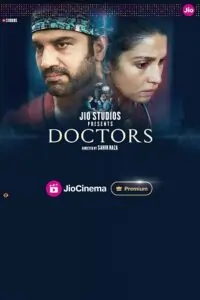 Doctors (2024) Season 1 Hindi Complete JioCinema Original WEB Series