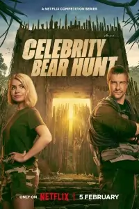 Celebrity Bear Hunt (Season 1) Dual Audio {Hindi-English} WeB-DL 720p || 1080p