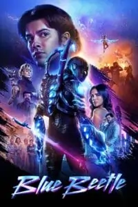 Blue Beetle (2023) BluRay Dual Audio {Hindi-English} 480p | 720p | 1080p | 4k