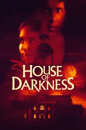 House of Darkness (2022) Dual Audio {Hindi-English} BluRay 480p | 720p | 1080p