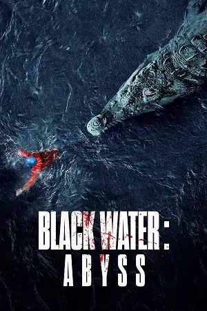 Black Water: Abyss (2020) Dual Audio {Hindi-English} BluRay 480p | 720p | 1080p