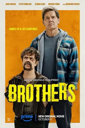 Brothers (2024) WEB-DL Dual Audio {Hindi-English} 480p | 720p | 1080p | 4K