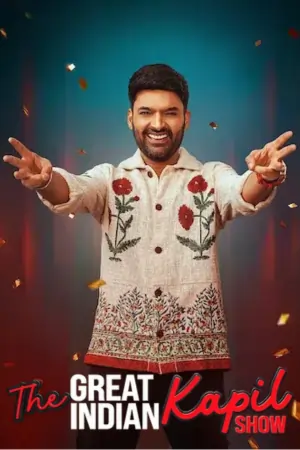The Great Indian Kapil Show (Season 3) Hindi [S03E14 Added] WEB-DL 480p | 720p | 1080p