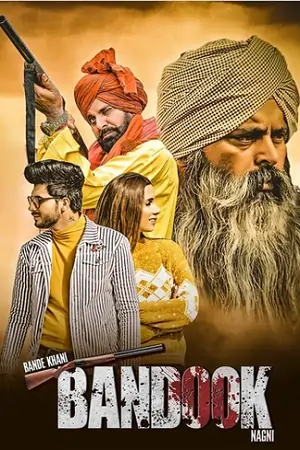 Bande Khani Bandook Nagni (2023) Punjabi WEB-DL Full Movie 480p | 720p | 1080p