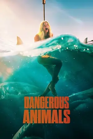 Dangerous Animals (2025) WEB-DL Multi Audio [Hindi ORG. + English] Movie