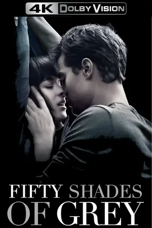 Fifty Shades of Grey (2015) WEB-DL Multi Audio Movie 480p | 720p | 1080p | 4K