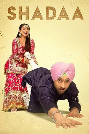 Shadaa (2019) UNCUT [Hindi + Punjabi] 480p | 720p | 1080p