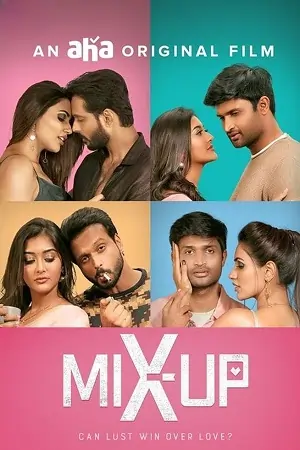 Mix Up (2024) ORG. DD5.1 [Hindi + Tamil] WeB-DL 480p | 720p | 1080p