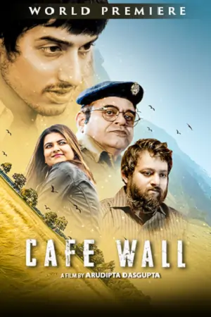 Cafe Wall (2023) Bengali Full Movie WEB-DL