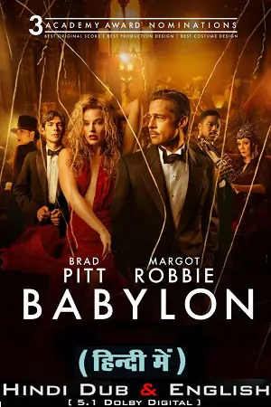 Babylon (2022) BluRay Dual Audio [Hindi ORG. + English] Full Movie 4K