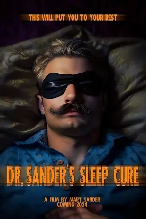 Dr. Sander’s Sleep Cure (2004) WEB-DL Dual Audio {Hindi-English} 480p | 720p | 1080p