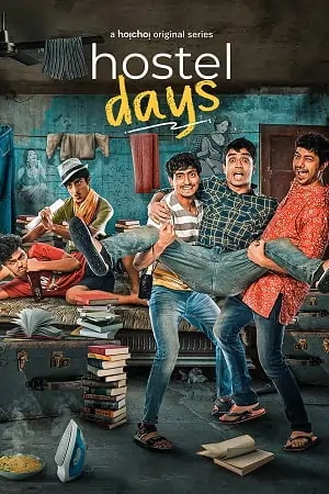 Hostel Days (2022) Season 1 [Bengali Audio] Complete HoiChoi WEB Series 480p | 720p | 1080p