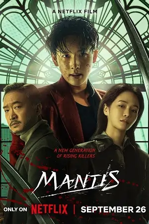 Mantis (2025) WEB-DL Multi-Audio {Hindi-English-Korean} 480p | 720p | 1080p