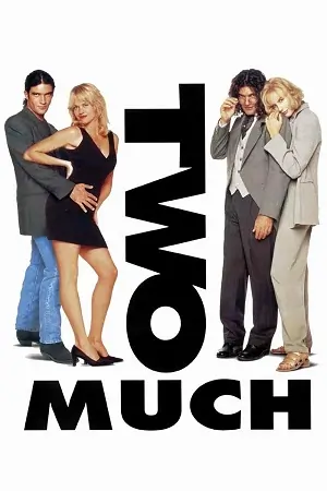 Two Much (1995) Dual Audio {Hindi-English} BluRay 480p | 720p | 1080p