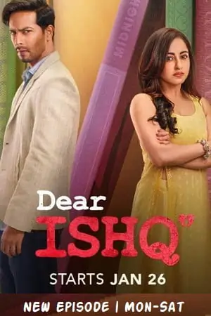 Dear Ishq (Season 1) Hindi [S01E60 Added] Hotstar WEB Series 480p | 720p WEB-DL