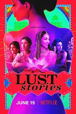 Lust Stories (2018) Hindi NF HDRip 480p | 720p | 1080p