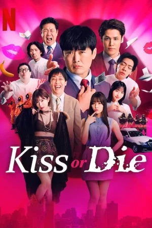 Kiss or Die (Season 1) {Japanese with subtitles} Web Series 480p | 720p | 1080p