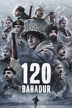 120 Bahadur (2025) AMZN WEB-DL {Hindi DD5.1} Full Movie 480p | 720p | 1080p | 4K