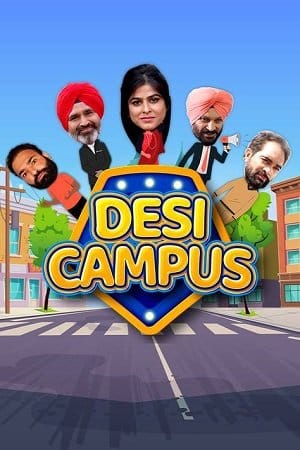 Desi Campus (2022) Punjabi Full Movie WEB-DL 480p | 720p | 1080p | 2160p 4K