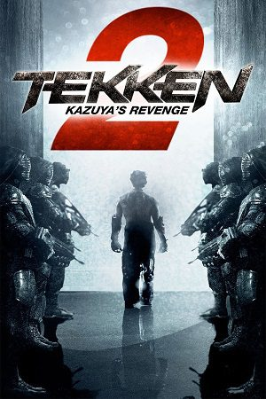 Tekken: Kazuya’s Revenge (2014) Blu-Ray Dual Audio {Hindi-English} 480p | 720p | 1080p