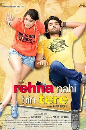 Rehna Nahi Bin Tere (2025) WEB-DL {Hindi DD2.0} Full Movie
