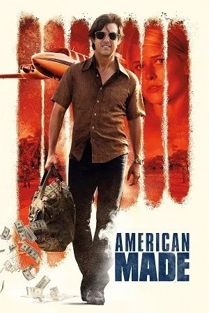 American Made (2017) Dual Audio {Hindi-English} 480p | 720p | 1080p