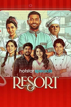Resort (Season 1) Hindi [E100 Added] Web Series 480p | 720p | 1080p WEB-DL