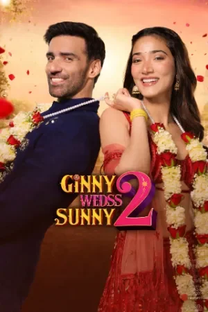 Ginny Wedss Sunny 2 (2026) AMZN WEB-DL {Hindi DD5.1} Full Movie 480p | 720p | 1080p
