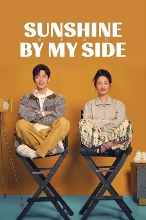 Sunshine by My Side (Season 1) Hindi ORG Dubbed C-Drama Series WEB-DL