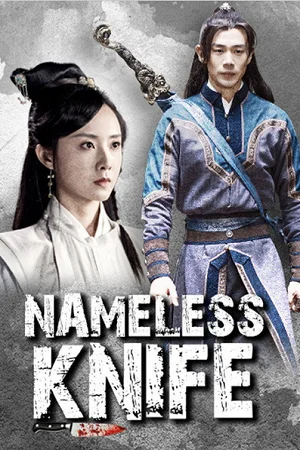 Nameless Knife (2023) WEB-DL Dual Audio {Hindi-Chinese} 480p | 720p | 1080p