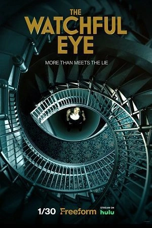 The Watchful Eye (2023) Season 1 [S01E10 Added] English WEB Series 720p