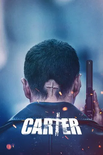 Carter  (2022) Dual Audio {Hindi-English} 480p | 720p | 1080p