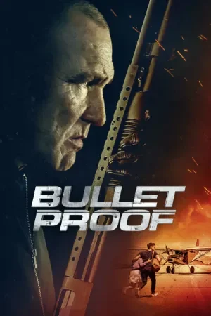 Bullet Proof (2022) BluRay Dual Audio [Hindi ORG. + English] Full Movie 480p | 720p | 1080p
