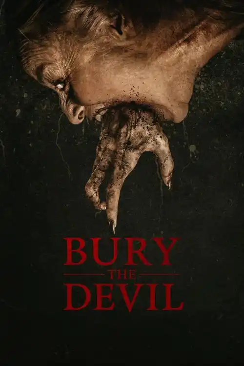 Bury the Devil (2026) WEB-DL Dual Audio {Hindi-English} 480p | 720p | 1080p