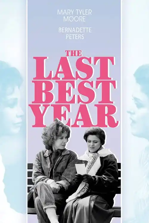 The Last Best Year (1990) WEB-DL Dual Audio {Hindi-English} 480p | 720p | 1080p
