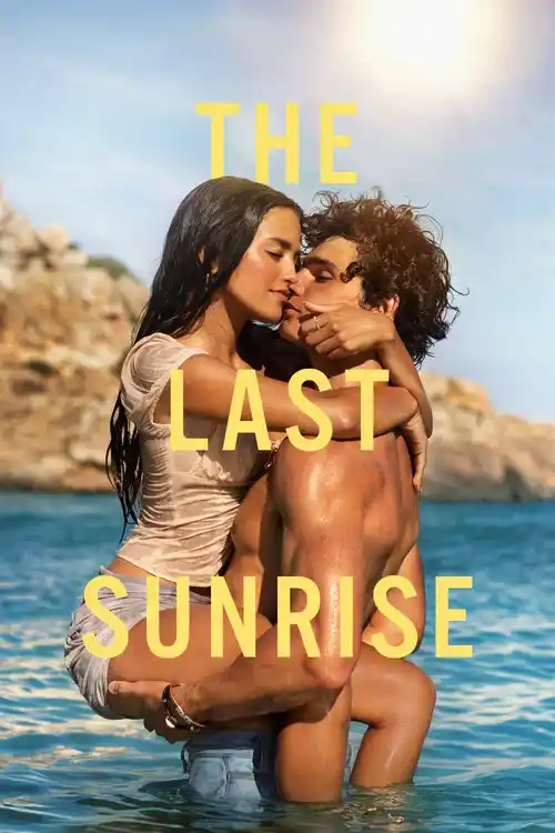 The Last Sunrise (2026) WEB-DL [Hindi ORG. + Multi Audio] Full Movie 480p | 720p | 1080p | 4K