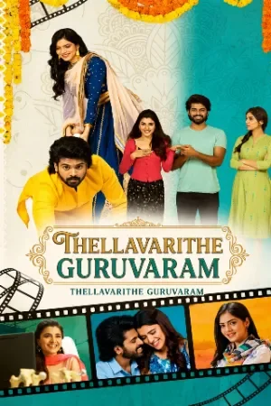 Thellavarithe Guruvaram (2021) WEB-DL Dual Audio [Hindi ORG. + Telugu] Movie 480p | 720p | 1080p