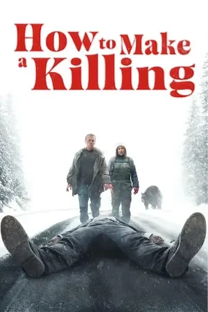 How to Make a Killing (2024) BluRay Dual Audio {Hindi-French} 480p | 720p | 1080p