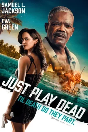 Just Play Dead (2026) WEB-DL [English With Subtitles] Movie 480p | 720p | 1080p | 4K